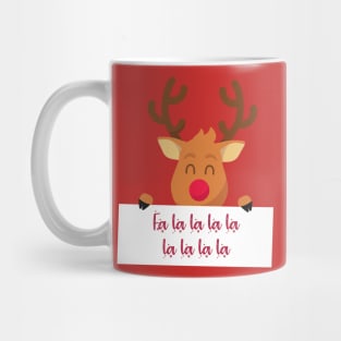 Fa la la la la Mug